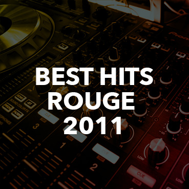 Rouge FM Best Hits 2011